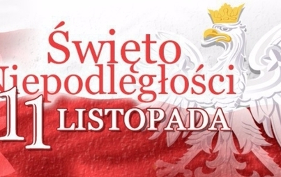 Zdjęcie do Narodowy Dzień Niepodległości