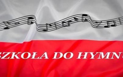Zdjęcie do Szkoła do hymnu