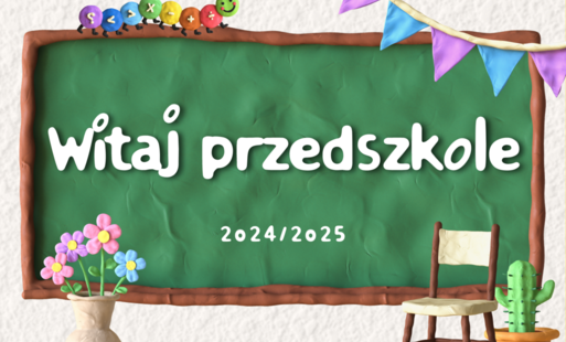 Zdjęcie do Witaj przedszkole