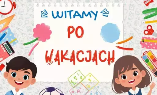 Witamy po wakacjach 